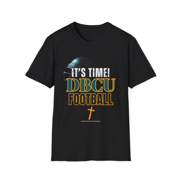 "It’s Time! DBCU Football" T-Shirt – Helmet Graphic & Cross Fan Tee